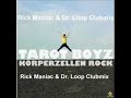 Jede Zelle meines Körpers ist glücklich - Rick Manic & Dr. Loop Mix-Körperzellensong Jede Zelle meines Körpers ist glücklich - Rick Manic & Dr. Loop Mix-Körperzellensong