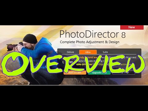 Cyberlink PhotoDirector 8 Overview