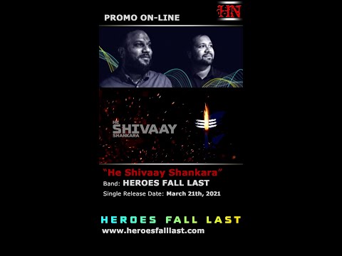 HEROES FALL LAST - He Shivaay Shankara (Single 2021.03.21) #Mauritius #Shiva #Metal 