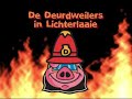 Deurdweilers gaan vlammen!!!