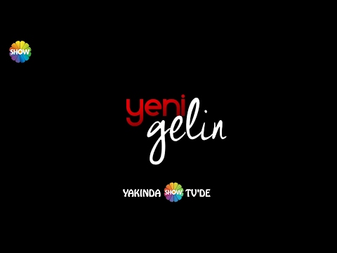 Yeni Gelin 1. Tanıtım                                                                                                                                                                                                                                     