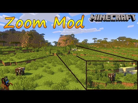 how to zoom in minecraft mod