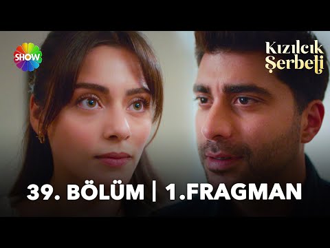 Kızılcık Şerbeti 39. Bölüm Fragmanı                                                                                                                                                                                                                       