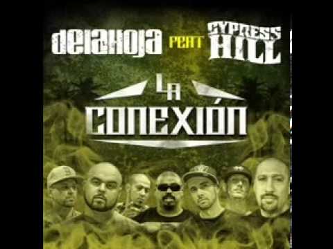 La Conexión (feat. Cypress Hill) Delahoja