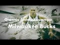 Giannis Antetokounmpo Mix