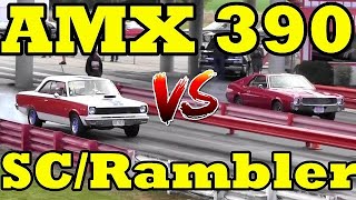 MERICA !! vs MERICA !! 68 AMX 390 vs 69 Rambler SC/Rambler 390 1/4 Mile Drag Race - RoadTestTV by Road Test TV