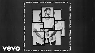 James Arthur - Empty Space tekst piosenki