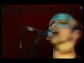 Karma Police Glastonbury 97 Karma Police Glastonbury 97