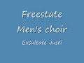 Freestate Men's choir Exsultate Justi
