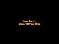 Joe South - Mirror of Your Mind