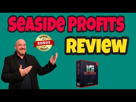 Seaside Profits Review - Honest Review of Seaside Profits (BEST BONUS)