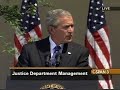 Bush on DOJ Investigation Bush on DOJ Investigation