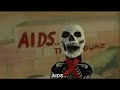 AIDS The Deadline