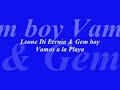 Leone Di Lernia &amp; Gem boy - Vamos a la Playa