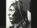 Native American Music & Ly o Lay Ale loya & ancient times