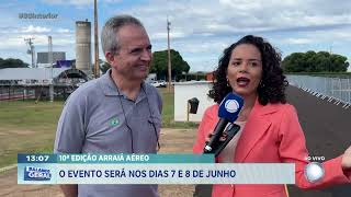 10º Arraiá Aéreo: o evento será nos dias 7 e 8 de Junho