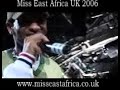 teddy boy rehearsing at miss east africa uk 2006

miss east africa uk promotes young women from kenya, egypt, malawi uganda tanzania ethiopia eritrea sudan somalia rwanda burundi djibouti.

the event was hosted by pauline long and vanessa layton mcintosh, with chief judge
rachel ritfeld, makosi musambasi

video provided courtsey of the african channel