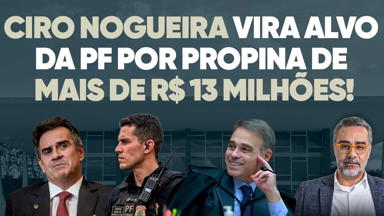 🚨 Mendonça manda PF pra cima de Ciro Nogueira: quem é o próximo?