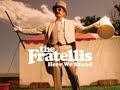 The Fratellis - Tell Me A Lie