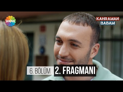 Kahraman Babam 6. Bölüm 2. Fragmanı                                                                                                                                                                                                                       