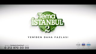Tema İstanbul 2 Tanıtım Filmi