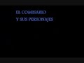 los personajes del comisario
