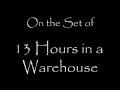 a quick behind the scenes look at 13 hours in a warehouse, a horror film shot in minnesota.