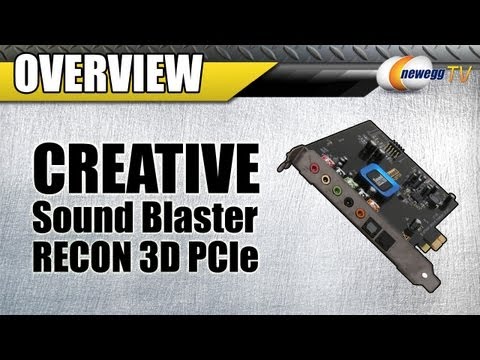 Newegg TV: Creative Sound Blaster Recon3D PCIe Interface Sound Card Overview Newegg TV: Creative Sound Blaster Recon3D PCIe Interface Sound Card Overview