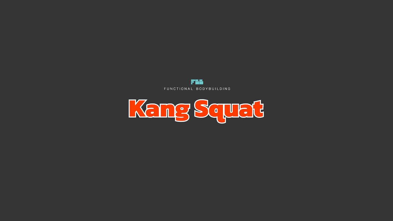 Kang Squat