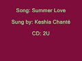Summer Love - Keshia Chanté Summer Love - Keshia Chanté