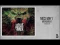 Miss May I - Forbidden (New song on the Deluxe Reissue out June 21!)