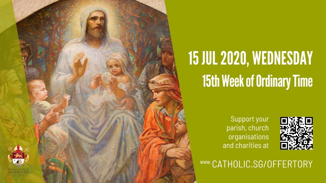 Catholic Daily Mass Today 15th July 2020 Wednesday