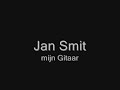 Jan Smit - Mijn Gitaar (+Songtekst)