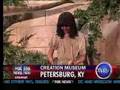 Creation Museum Grand Opening on Bill O'Reillys Show (28-May-07)