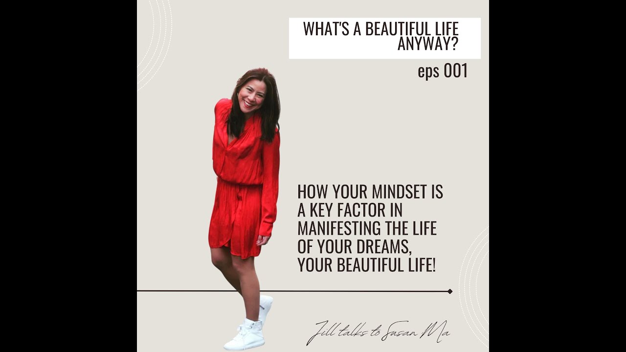 Susan Ma about Mindset