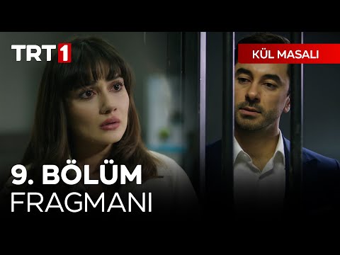 Kül Masalı 9. Bölüm Fragmanı                                                                                                                                                                                                                              