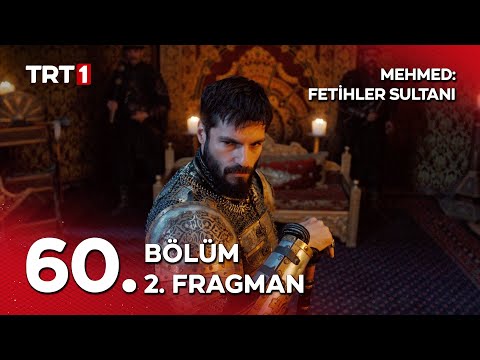 Mehmed Fetihler Sultanı 60. Bölüm 2. Fragmanı                                                                                                                                                                                                             