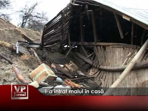 I-a intrat malul în casă