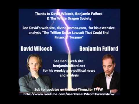 Wilcock - David Wilcock interviews Benjamin Fulford 12-02-2011 *** Update 12-16-11: Fulford was NOT detained after this material was released (see his 12-15-11 intervi...