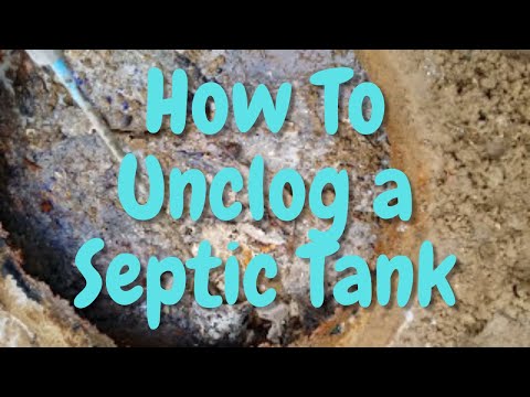 how to unclog septic tank inlet