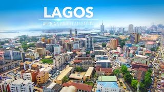 LAGOS - Africa's Model Mega-City