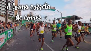 Fica a Dica - A forma correta de correr