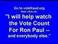 Operation Vote Count Watch for Ron Paul
