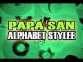 Papa San - Alphabet Stylee