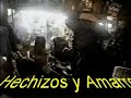 HECHIZOS DE AMOR - AMARRES DE AMOR