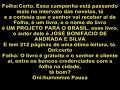A AUD�CIA DA FOLHA DE S�O PAULO