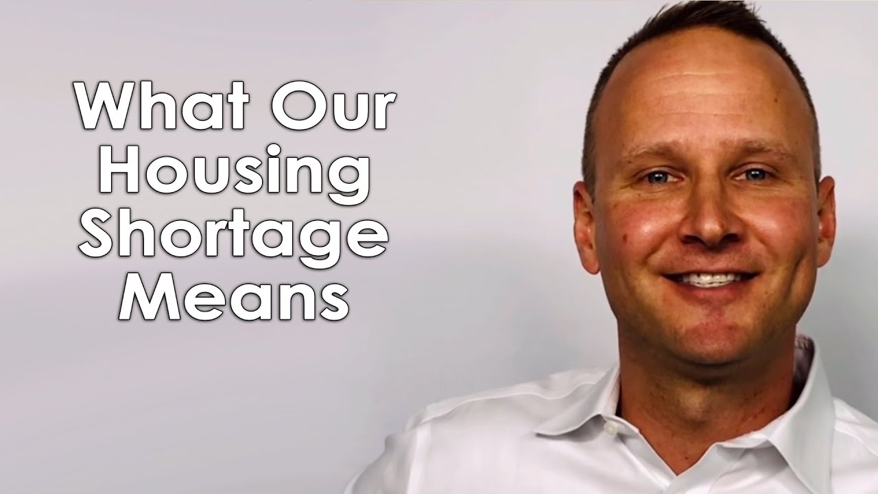 What the Housing Shortage Means for You