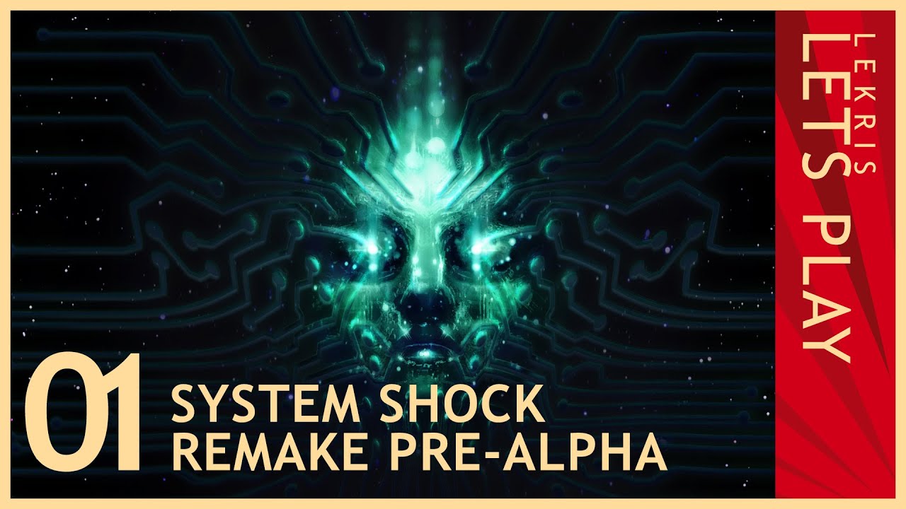 System Shock Remake pre-Alpha - Let's Play System Shock #01 [HD]