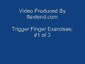 Trigger Finger Injury Exercises - #1
