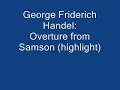 Handel: Samson overture Handel: Samson overture